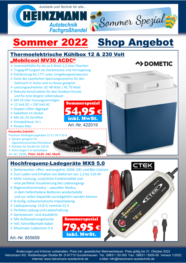 Sommer 2022 - Shop Angebot +++ DOMETIC - Thermoelektrische Kühlbox 12 & 230 Volt „Mobilcool MV30 ACDC“ +++ CTEK - Hochfrequenz-Ladegeräte MXS 5.0