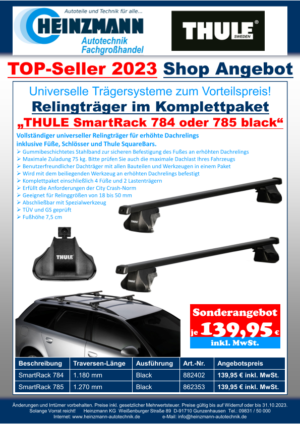 TOP-Seller 2023 - Shop Angebot +++ Universelle Trägersysteme zum Vorteilspreis! +++ Relingträger im Komplettpaket +++ „THULE SmartRack 784 oder 785 black“
